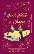 Cover-Bild zum Titel 'Head Witch in Charge' von 'Avery Flynn'