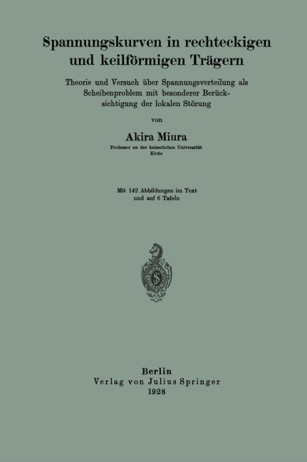 Spannungskurven in rechteckigen und keilförmigen Trägern - Akira Miura