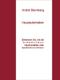 Cover-Bild zum Titel 'Hausautomation' von 'André Sternberg'