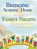 Cover-Bild zum Titel 'Bridging School & Home through Family Nights' von 'Diane W. Kyle, Ellen McIntyre, Karen B. Miller, Gayle H. Moore'
