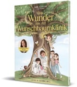 Cover-Bild zum Titel 'Das Wunder aus der Wunschbaumklinik' von 'Anna Adamyan'