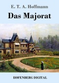 Cover-Bild zum Titel 'Das Majorat' von 'E. T. A. Hoffmann'