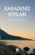 Cover-Bild zum Titel 'Karadeniz Kiyilari' von 'Ahmet Rasim Barkinay'
