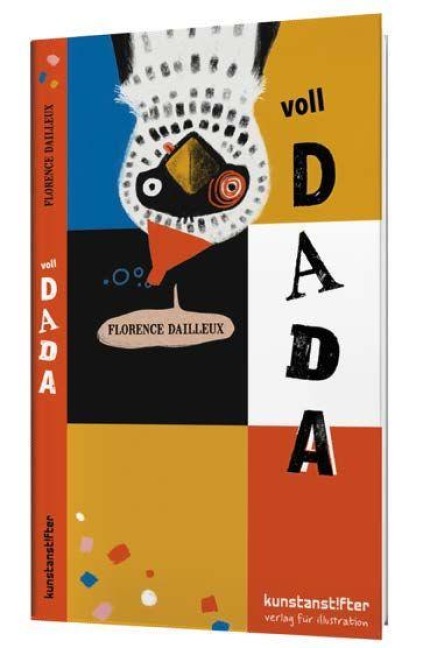 Voll DADA! - Florence Dailleux