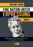 Cover-Bild zum Titel 'Eine Nation unter Erpressung - Blackmail Band 2' von 'Whitney Webb'