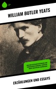 Cover-Bild zum Titel 'Erzählungen und Essays' von 'William Butler Yeats'