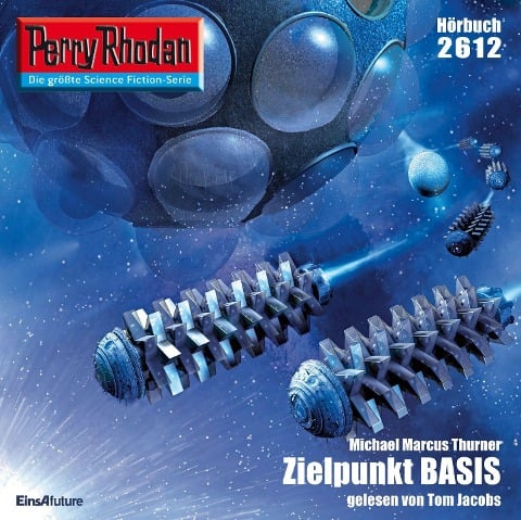 Perry Rhodan 2612: Zielpunkt BASIS - Michael Marcus Thurner