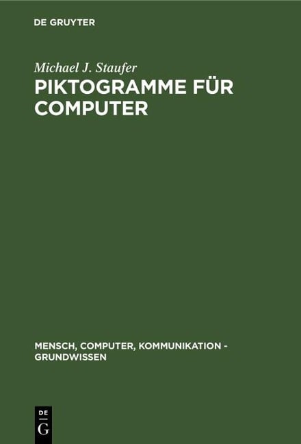 Piktogramme für Computer - Michael J. Staufer
