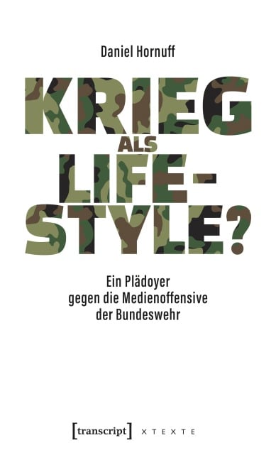 Krieg als Lifestyle? - Daniel Hornuff