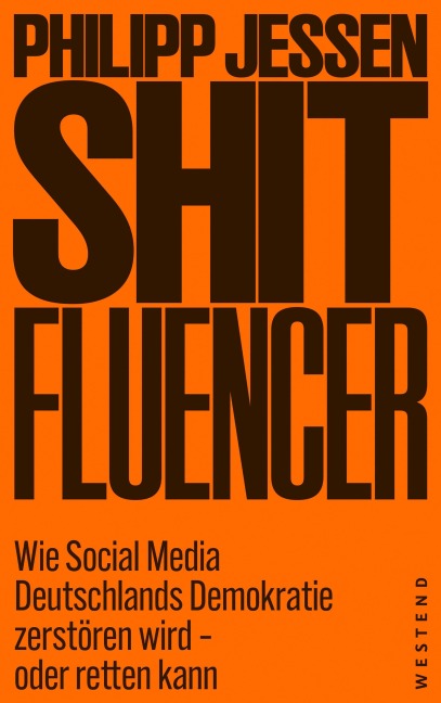 Shitfluencer - Philipp Jessen