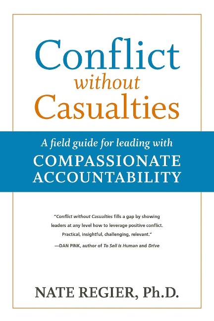 Conflict Without Casualties - Nate Regier