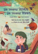 Cover-Bild zum Titel 'Bir Yanimiz Venüs Bir Yanimiz Mars' von 'Basak Sözer, Öykü Akarca'