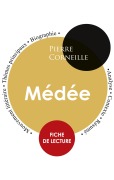 Cover-Bild zum Titel 'Fiche de lecture Médée (Étude intégrale)' von 'Pierre Corneille'