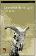 Leyenda de sangre - Luis Roso