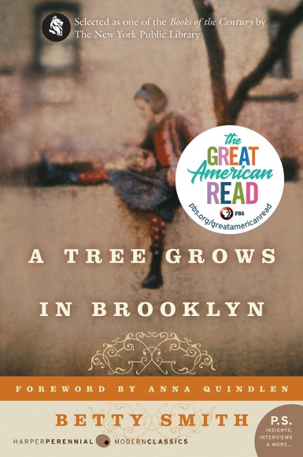 Tree Grows in Brooklyn, A - Betty Smith