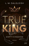 Cover-Bild zum Titel 'True King' von 'L. M. Dalgleish'