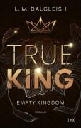 Cover-Bild zum Titel 'True King' von 'L. M. Dalgleish'