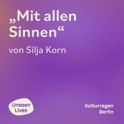 Cover-Bild zum Titel 'Mit allen Sinnen' von 'Silja Korn'