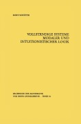 Cover-Bild zum Titel 'Vollständige Systeme modaler und intuitionistischer Logik' von 'Kurt Schütte'