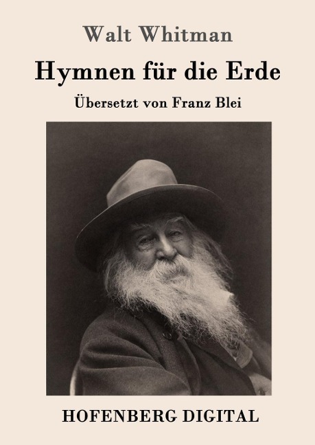 Hymnen für die Erde - Walt Whitman
