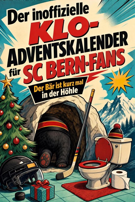 Der inoffizielle Klo-Adventskalender für SC Bern-Fans - Emma Schmidt