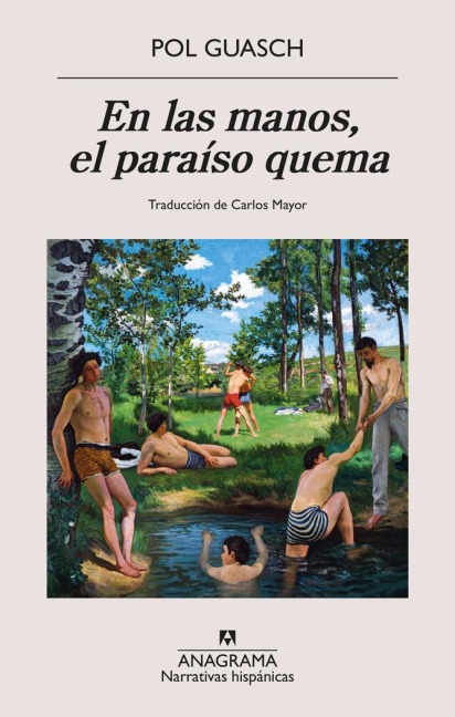 En Las Manos, El Paraiso Quema - Pol Guasch