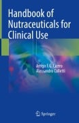 Cover-Bild zum Titel 'Handbook of Nutraceuticals for Clinical Use' von 'Alessandro Colletti, Arrigo F. G. Cicero'