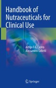 Cover-Bild zum Titel 'Handbook of Nutraceuticals for Clinical Use' von 'Alessandro Colletti, Arrigo F. G. Cicero'
