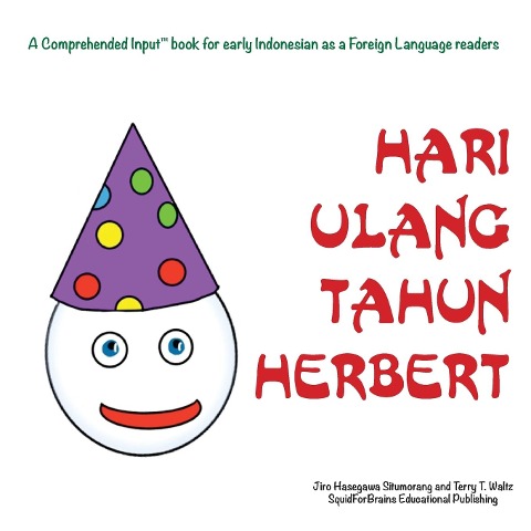 Hari Ulang Tahun Herbert - Jiro H Situmorang, Terry T Waltz