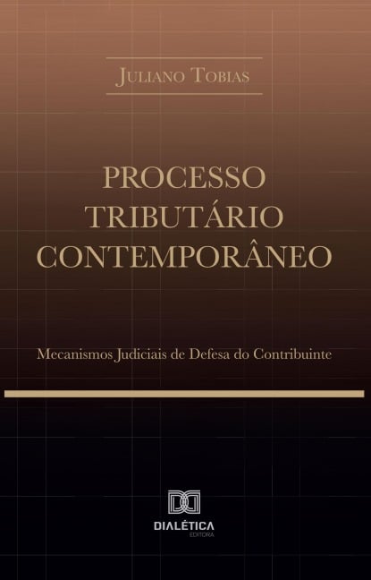 Processo Tributário Contemporâneo - Juliano Tobias