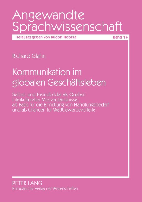 Kommunikation im globalen Geschäftsleben - Richard Glahn