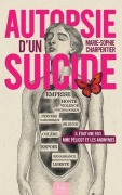 Cover-Bild zum Titel 'Autopsie d'un suicide' von 'Marie-Sophie Charpentier'