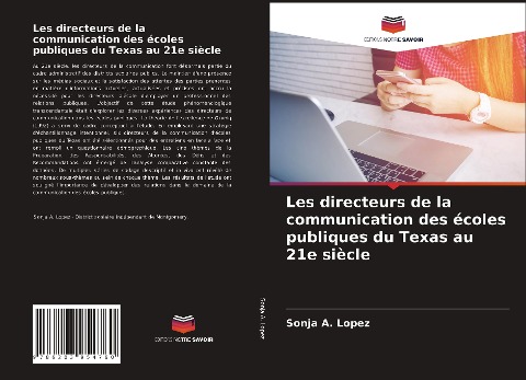 Les directeurs de la communication des écoles publiques du Texas au 21e siècle - Sonja A. Lopez