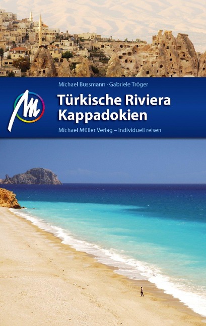 Türkische Riviera - Kappadokien - Michael Bussmann, Gabriele Tröger