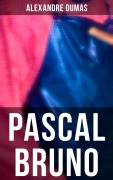 Cover-Bild zum Titel 'Pascal Bruno' von 'Alexandre Dumas'