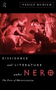 Cover-Bild zum Titel 'Dissidence and Literature Under Nero' von 'Vasily Rudich'