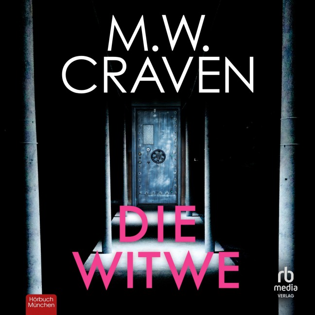 Die Witwe - M. W. Craven