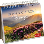 Sehnsuchtsort Berge - 