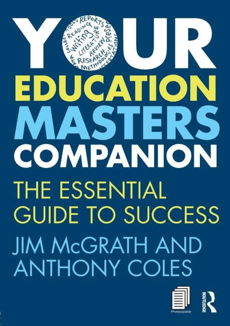 Your Education Masters Companion - Jim Mcgrath, Anthony Coles