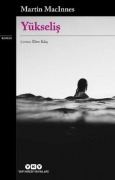 Cover-Bild zum Titel 'Yükselis' von 'Martin Macinnes'