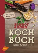 Cover-Bild zum Titel 'Schrot&Korn Kochbuch' von ''
