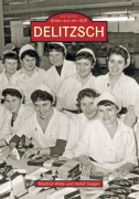 Cover-Bild zum Titel 'Delitzsch' von 'Detlef Seeger, Manfred Wilde'