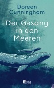 Cover-Bild zum Titel 'Der Gesang in den Meeren' von 'Doreen Cunningham'