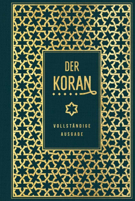 Der Koran: vollständige Ausgabe - 