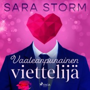 Cover-Bild zum Titel 'Vaaleanpunainen viettelijä' von 'Sara Storm'