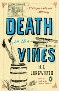 Cover-Bild zum Titel 'Death in the Vines' von 'M. L. Longworth'