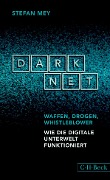 Cover-Bild zum Titel 'Darknet' von 'Stefan Mey'