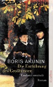 Cover-Bild zum Titel 'Die Entführung des Großfürsten' von 'Boris Akunin'