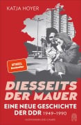 Cover-Bild zum Titel 'Diesseits der Mauer' von 'Katja Hoyer'