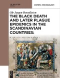 Cover-Bild zum Titel 'The Black Death and Later Plague Epidemics in the Scandinavian Countries:' von 'Ole Jørgen Benedictow'